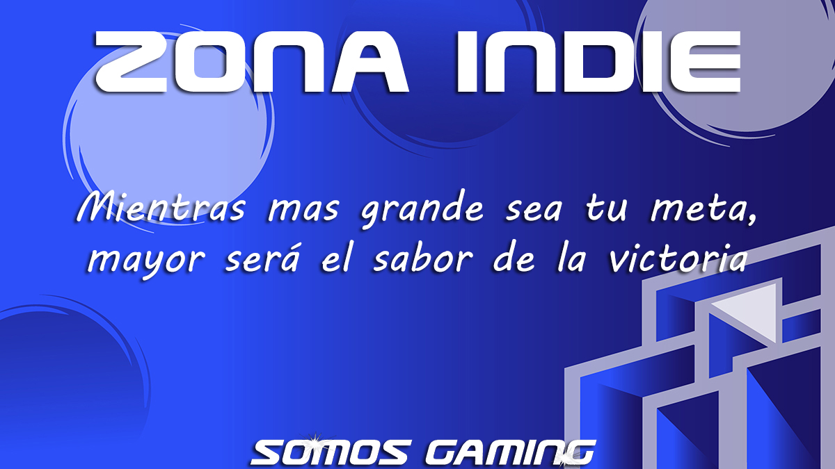 El Indie y los Videojuegos. Volumen 2