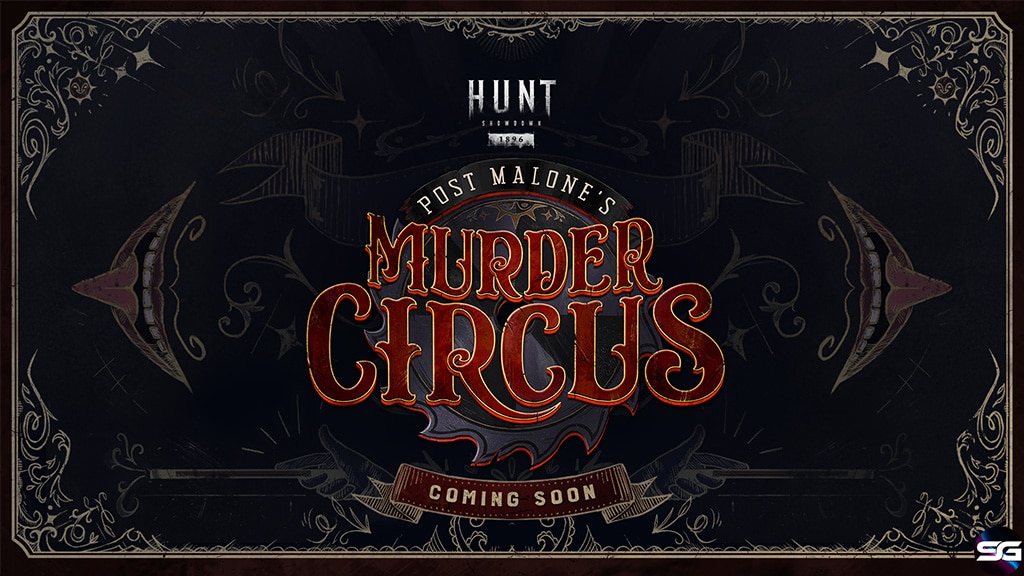 Hunt: Showdown 1896 levanta el telón a Post Malone’s Murder Circus, ¡el mayor evento hasta la fecha! 