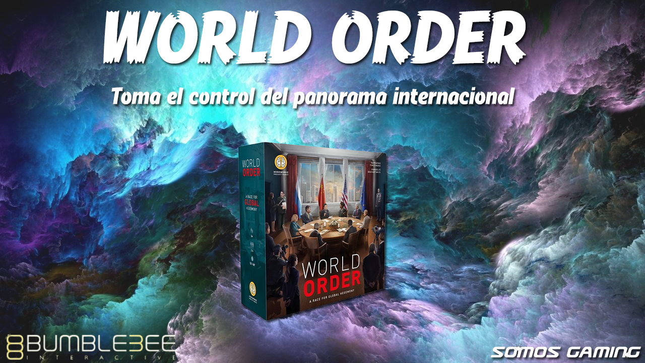 El Simulador Definitivo de Relaciones Internacionales World Order llegará en 2025 