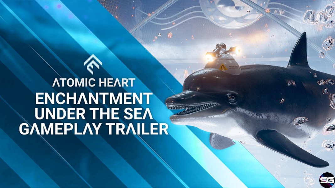 Anunciado “Enchantment Under the Sea” el tercer descargable de Atomic Heart 