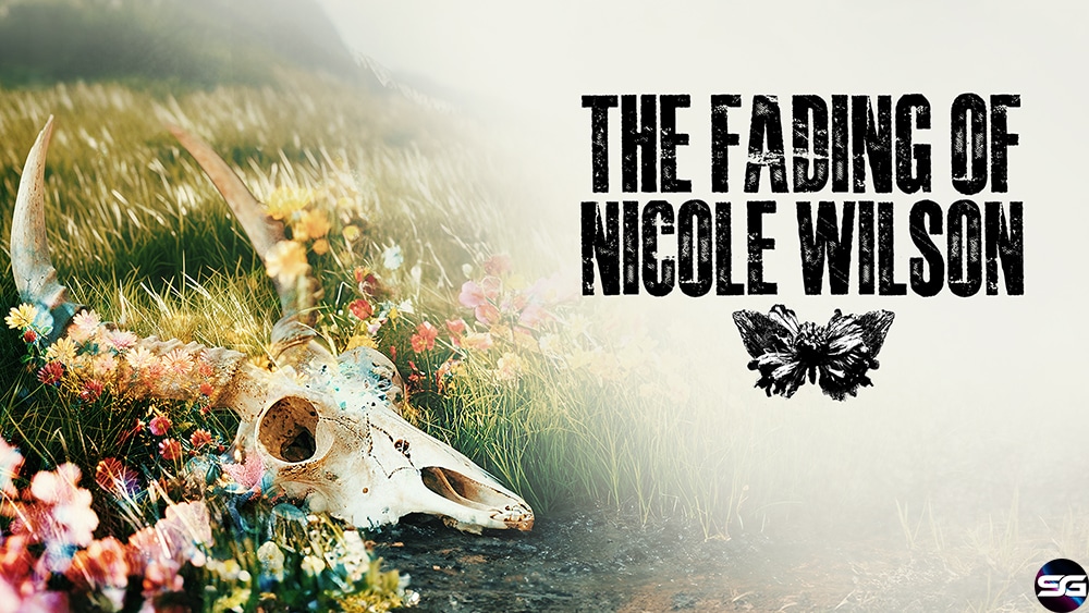 Desvelando The Fading of Nicole Wilson: el horror popular se encuentra con el misterio      