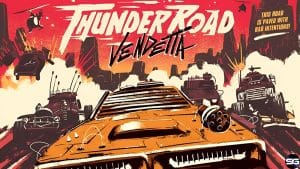 Thunder Road Vendetta llega el 27 de junio 