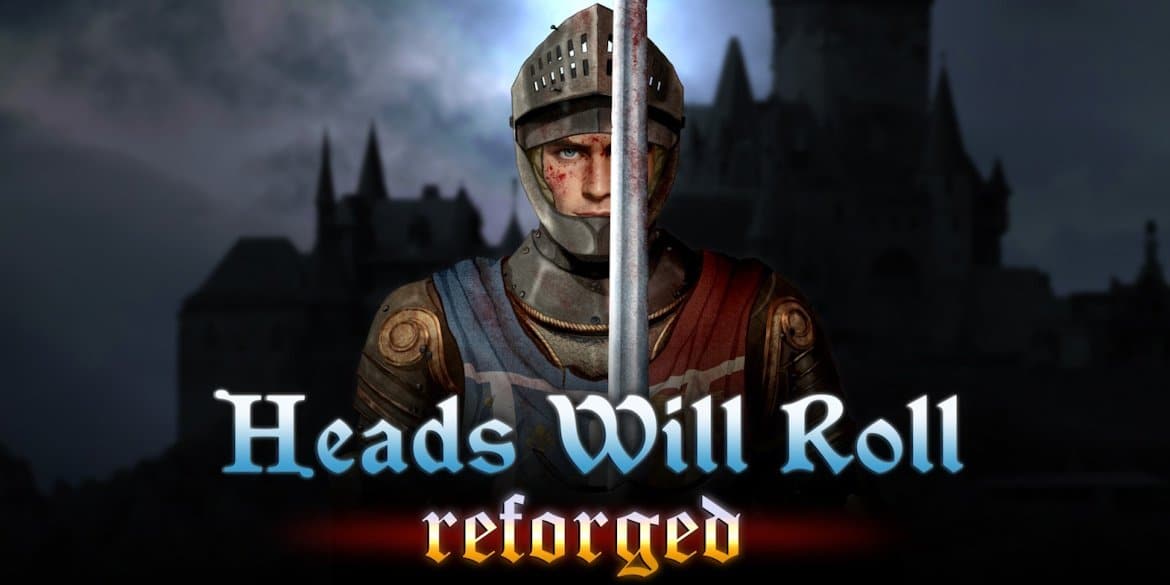 Análisis – Heads Will Roll: Reforged